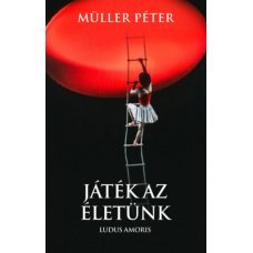 Játék az életünk - Ludus Amoris   23.95 + 1.95 Royal Mail